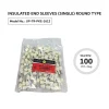UP TR PKE 1612 INSULATED END SLEEVES (SINGLE) ROUND TYPE.02. 01